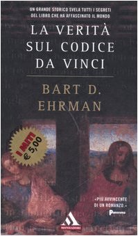 La verità sul Codice da Vinci La verità sul Codice da Vinci