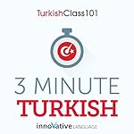 Cover of 3-Minute Turkish - 25 Lesson Series Audiobook