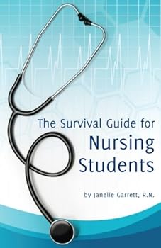 Paperback The Survival Guide for Nursing Students Book