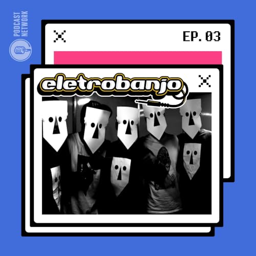 Eletrobanjo #03 &ndash; BaianaSystem