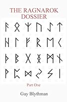 The Ragnarok Dossier: Part One 178719244X Book Cover