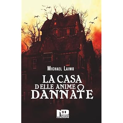 La casa delle anime dannate