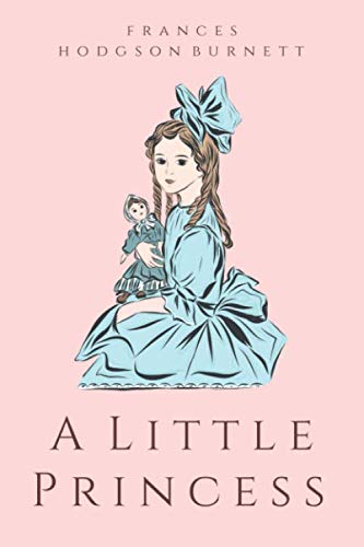 A Little Princess (Illustrated)