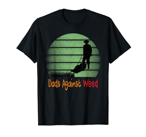 Papás contra la hierba divertido jardinería cortacésped padres Camiseta