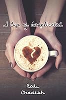 A Cup of Complicated 1549565567 Book Cover