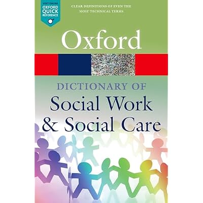 A Dictionary of Social Work and Social Care