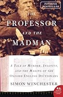 The Surgeon of Crowthorne: A Tale of Murder, Madness and the Oxford English Dictionary