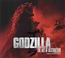 Godzilla - The Art of Destruction: Mark Cotta Vaz