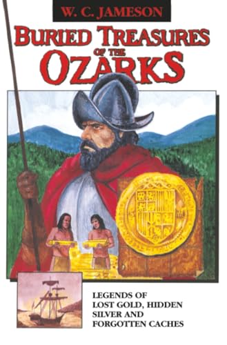 Buried Treasures of the Ozarks
