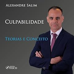 Couverture de Direito Penal - 6.⁠ ⁠Culpabilidade - Teorias e Conceito