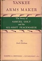 Yankee Arms Maker B001PIB1K4 Book Cover