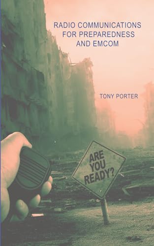 Radio Communications for Preparedness and EMCOM