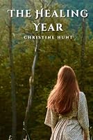 The Healing Year B0BD8LKZ4F Book Cover