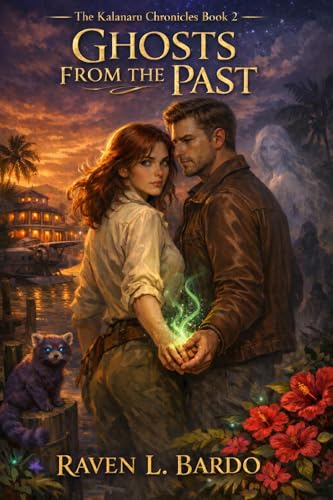 Ghosts From the Past (The Kalanaru Chronicles Book 2) (English Edition)