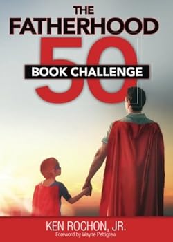 Paperback The Fatherhood 50 Book Challenge Book