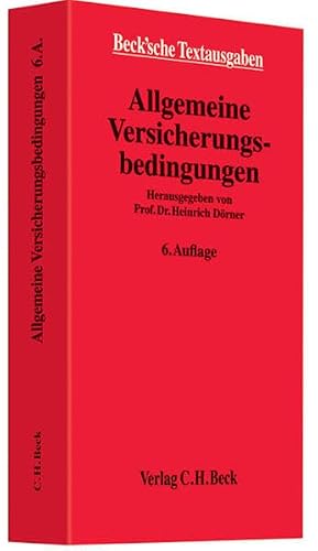 Allgemeine Versicherungsbedingungen: Textausg. (Beck'sche Textausgaben)