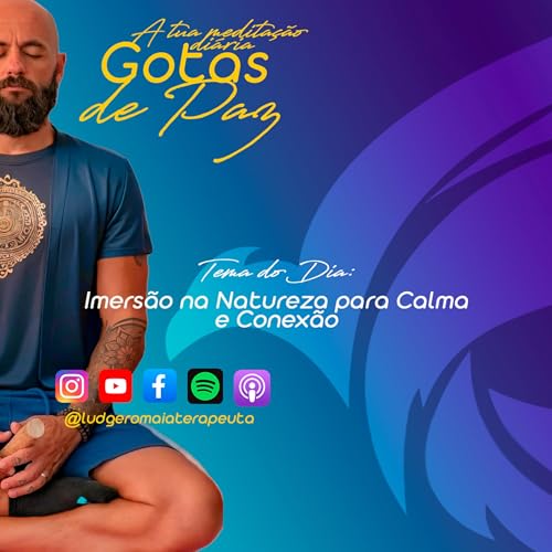 Medita&ccedil;&atilde;o Guiada &ldquo;Imers&atilde;o na Natureza para Calma e Conex&atilde;o&rdquo; copertina