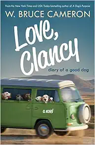 Love, Clancy: Diary of a Good Dog book cover