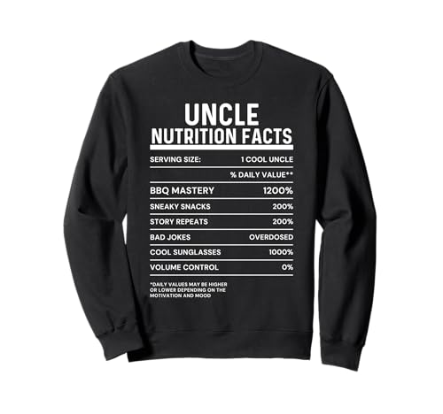 Uncle Nutrition Facts Funny Graphic Hombres Niños Niños Sudadera