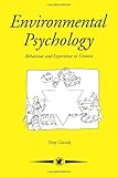 Environmental Psychology: Behaviour and Experience in Context (Contemporary Psychology (Paperback))