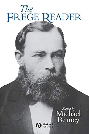 The Frege Reader (Wiley Blackwell Readers)