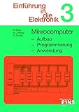  Einführung in die Elektronik, Bd.3, Mikrocomputer