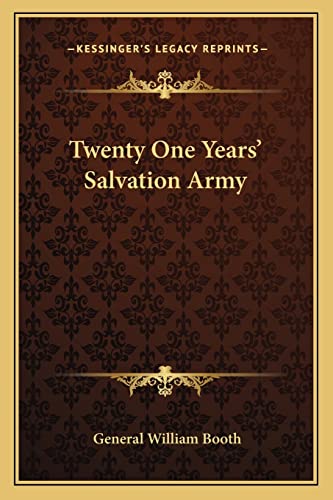 Twenty One Years' Salvation Army