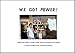 We Got Power!: Hardcore Punk Scenes from 1980s Southern California