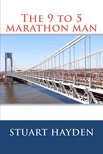 The 9 to 5 marathon man: Stuart hayden