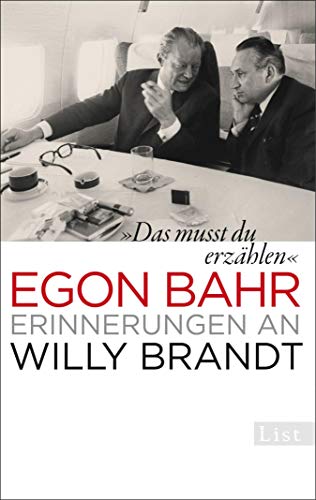 Télécharger »Das musst du erzählen«: Erinnerungen an Willy Brandt (German Edition) PDF