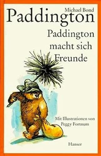 Paddington macht sich Freunde. ( Ab 8 J.). [German] 3446194452 Book Cover