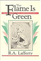 The Flame is Green 0802703461 Book Cover