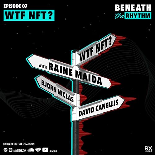 Episode 7 | WTF NFT?