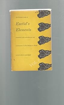 Paperback The Thirteen Books of Euclid's Elements. Translated from the Text of Heiberg. Volume II, Books III - IX. Second Edition, Revised with Additions. Book