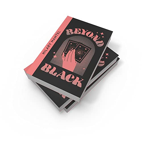 Beyond Black: Hilary Mantel