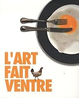 L'art fait ventre 946161148X Book Cover