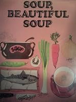 Soup, Beautiful Soup 0688030564 Book Cover