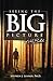 Seeing The Big Picture Of The Bible