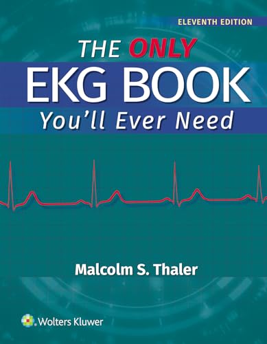 The Only EKG Book You'll Ever Need Print + eBook with Multimedia