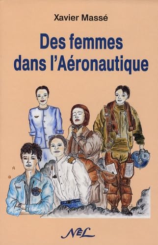 DES FEMMES DANS L'AERONAUTIQUE