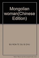 Mongolian woman 720410286X Book Cover