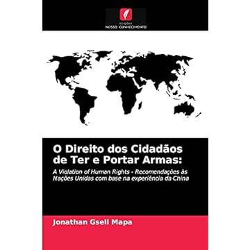 Capa do livro O Direito dos Cidadãos de Ter e Portar Armas