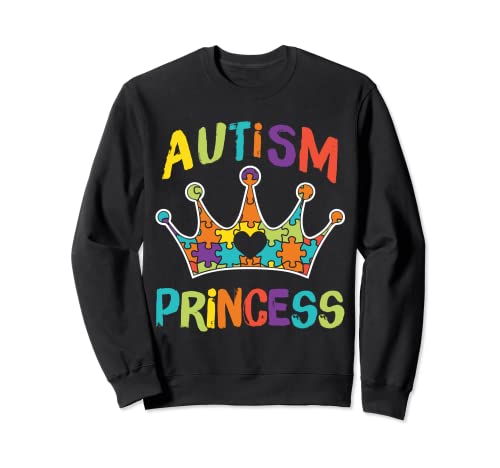 Autism Princess Daughter Autistic Pride Awareness Girl Sudadera