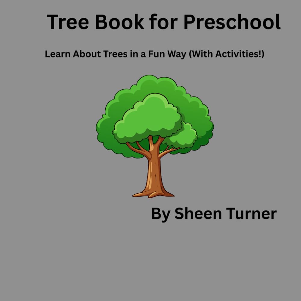 Tree Book for Preschool: Learn About Trees in a Fun Way (With Activities!)