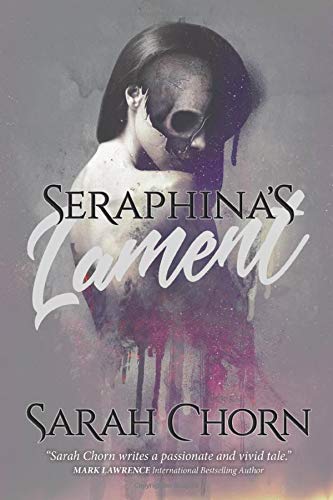 Seraphina's Lament (The Bloodlands)