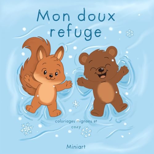 Mon doux refuge: Coloriages mignons et cozy
