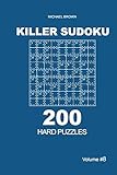 Killer Sudoku - 200 Hard Puzzles 9x9 (Volume 8)