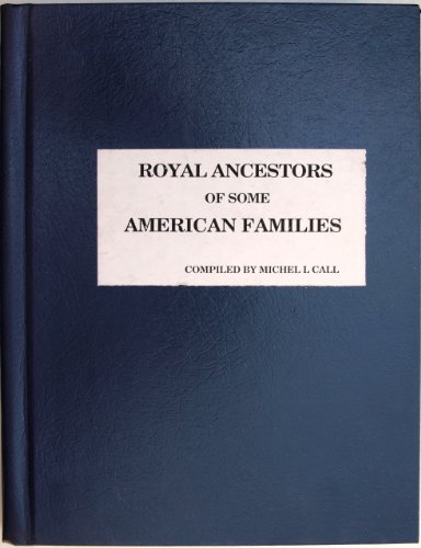 Royal ancestors of some American families
