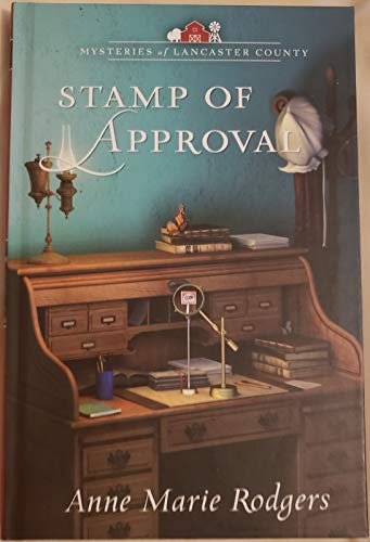 Stamp of Approval (By: Anne Marie Rodgers)