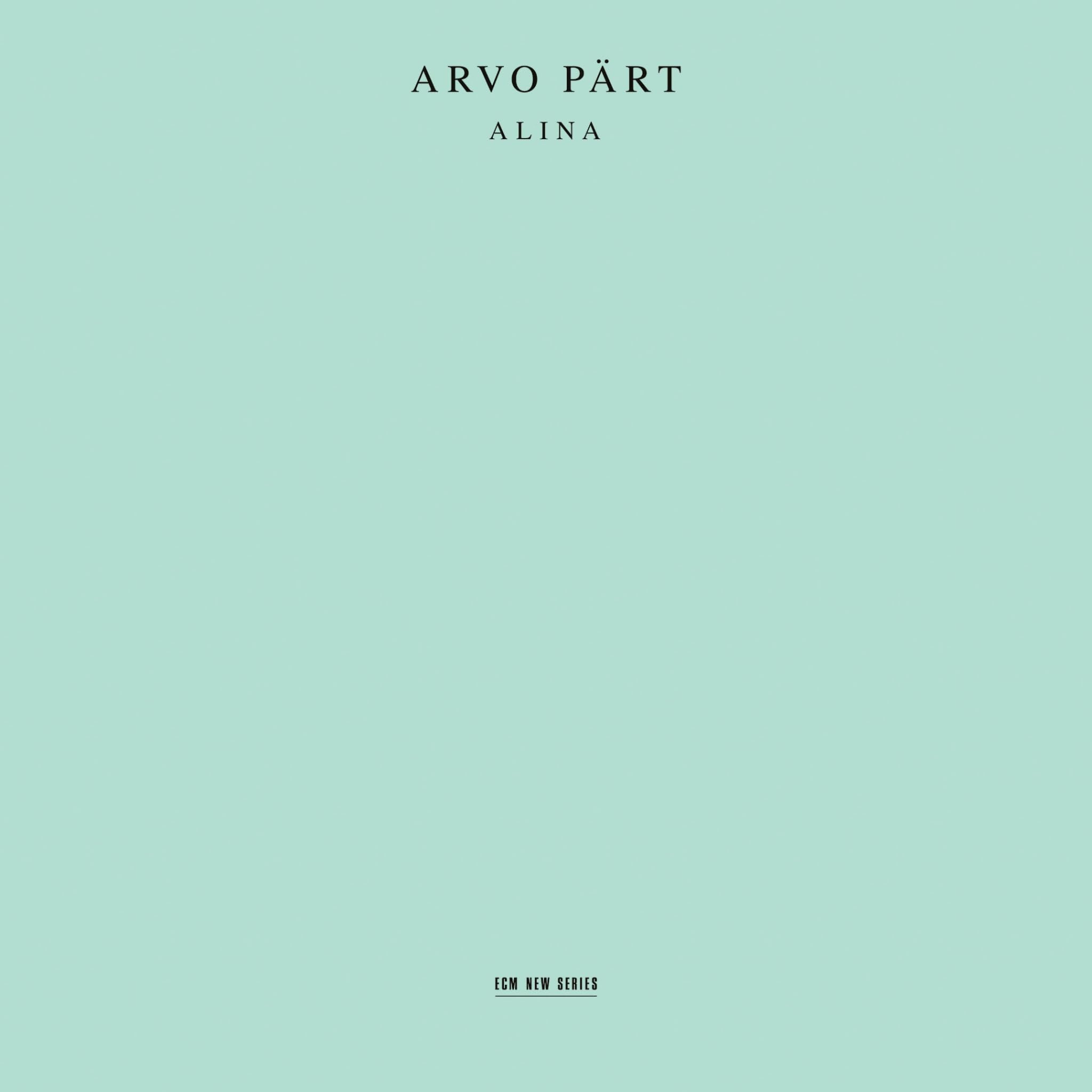 Arvo Pärt: Alina